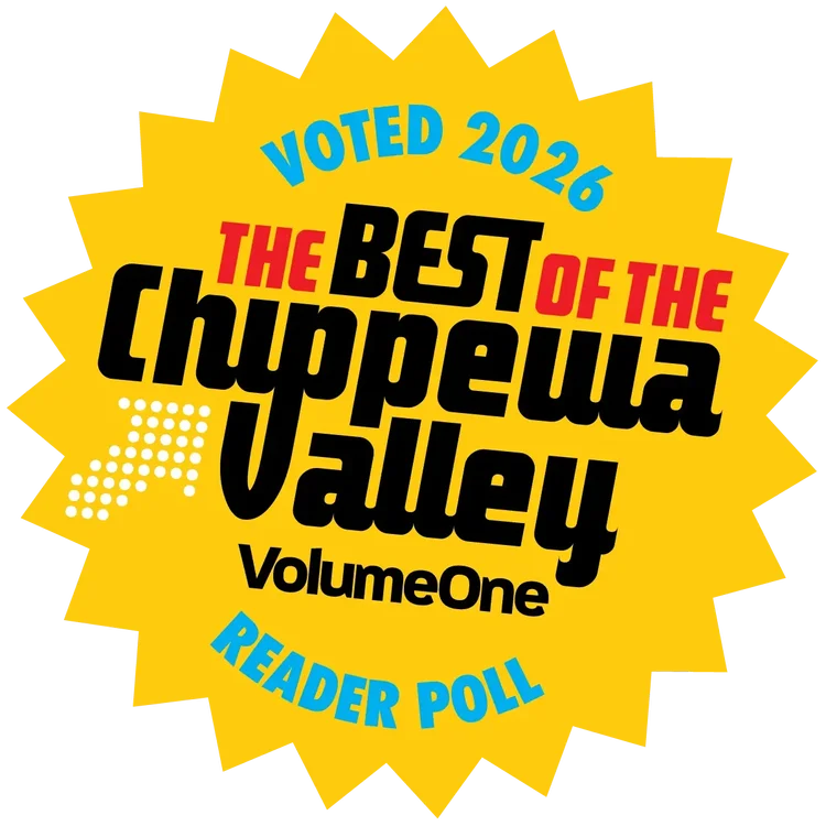 Voted Best of the Chippewa Valley 2026 - Volume One Reader Poll